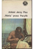 "Marią" przez Pacyfik
