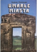 Umarłe miasta