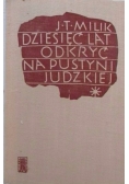 Dziesięć lat odkryć na pustyni Judzkiej