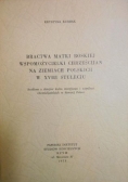 Bractwa Matki Boskiej wspomożycielki chrześcijan na ziemiach polskich w XVIII stuleciu