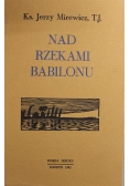 Nad rzekami Babilonu