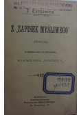 Z zapisek myśliwego 1879 r.