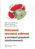 Efektywność interwencji walutowej w warunkach gospodarek transformowanych