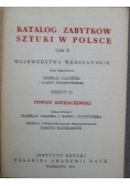 Katalog zabytków sztuki w Polsce Tom X Zeszyt 24
