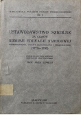 Ustawodawstwo szkolne za czasów komisji edukacji Narodowej 1925 r
