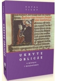 Ukryte Oblicze. O mistyce i mesjanizmie