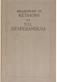 Nil Desperandum