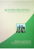 Rodzicielstwo wybrane zagadnienia kontekstów edukacyjnych
