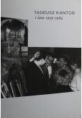 Tadeusz Kantor i lata 1959 - 1964