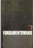 Fundamentowanie tom 2