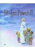 Bł. Jan Paweł II Schody do Nieba