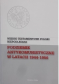 Podziemie antykomunistyczne w latach 1944-1956