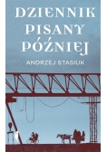 Dziennik pisany później