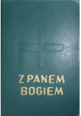 Z Panem Bogiem. Modlitewnik, śpiewnik