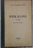 Dekalog I-II, 1940 r.