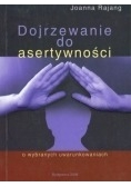 Dojrzewanie do asertywności