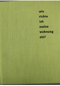 Wie richte ich meine wohnung ein