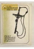 Polscy misjonarze św. rodziny w Brazylii