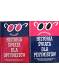 Historia świata dla pesymistów optymistów 2 tomy