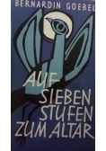Auf Sieben stufen zum altar