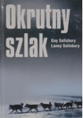 Okrutny szlak
