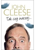 Tak czy inaczej