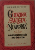 Godzina Święta i Nowenna o Miłosierdzie Boże nad światem, 1949 r.