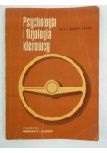 Psychologia i fizjologia kierowcy