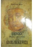 Kronika potoczna i anegdotyczna z życia Adama Mickiewicza