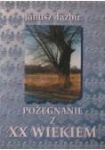 Pożegnanie z XX wiekiem