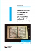 Od inkunabułów do pierwszych gramatyk