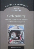 Cech piekarzy i handel chlebem w Krakowie w okresie nowożytnym
