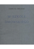 W szkole Dmowskiego