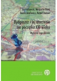 Bydgoszcz i jej otoczenie na początku XXI wieku