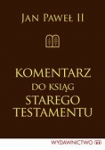 Komentarz do ksiąg Starego Testamentu