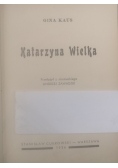 Katarzyna Wielka, 1936 r.