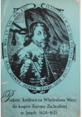 Podróż królewicza Władysława Wazy do krajów Europy Zachodniej 1624-1625