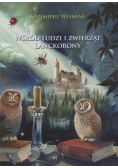 Wśród ludzi i zwierząt Dedykacja Autora