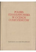 Polska stanisławowska w oczach dziejów