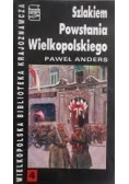 Szlakiem Powstania Wielkopolskiego