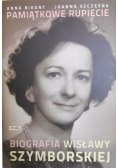 Pamiątkowe rupiecie. Biografia Wisławy Szymborskiej