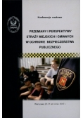 Przemiany i perspektywy straży miejskiej i gminnych w ochronie porządku i bezpieczeństwa publicznego