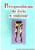 Przysposobienie do życia w rodzinie