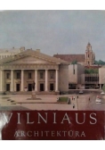 Vilniaus, architektura