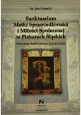 Sanktuarium Matki Sprawiedliwości i Miłości Społecznej w Piekarach Śląskich