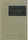 Mały poradnik mechanika. Nauki matematyczno - fizyczne i ogólnotechniczne