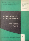 Historiozofia i Indywidualizm, studia z dziejów filozofii społecznej XIX w.