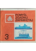 Pomyśl zgadnij zapamiętaj 3