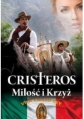 Cristeros. Miłość i Krzyż