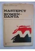 Następcy komendanta